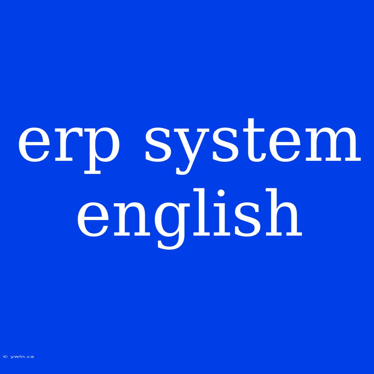 Erp System English