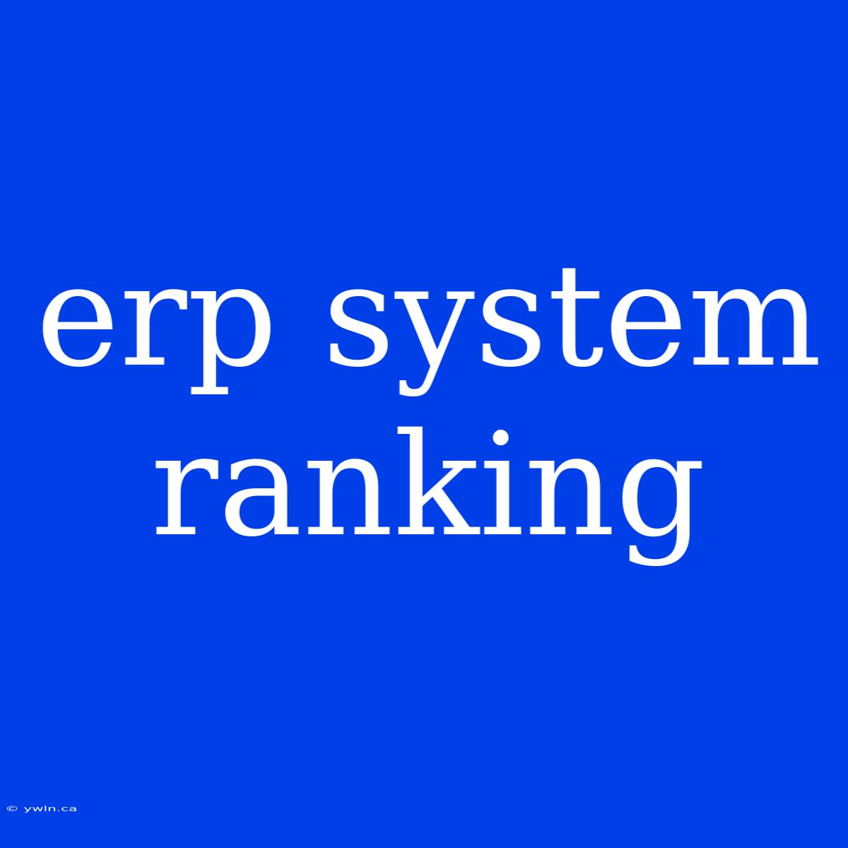 Erp System Ranking