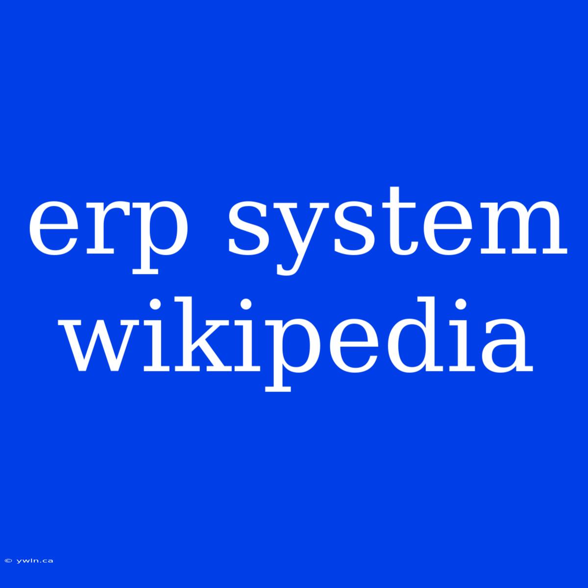 Erp System Wikipedia