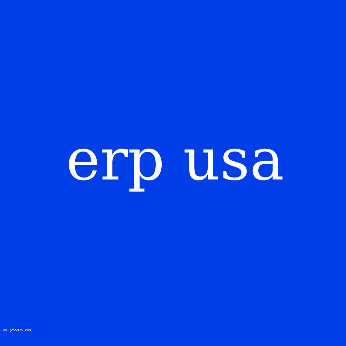 Erp Usa