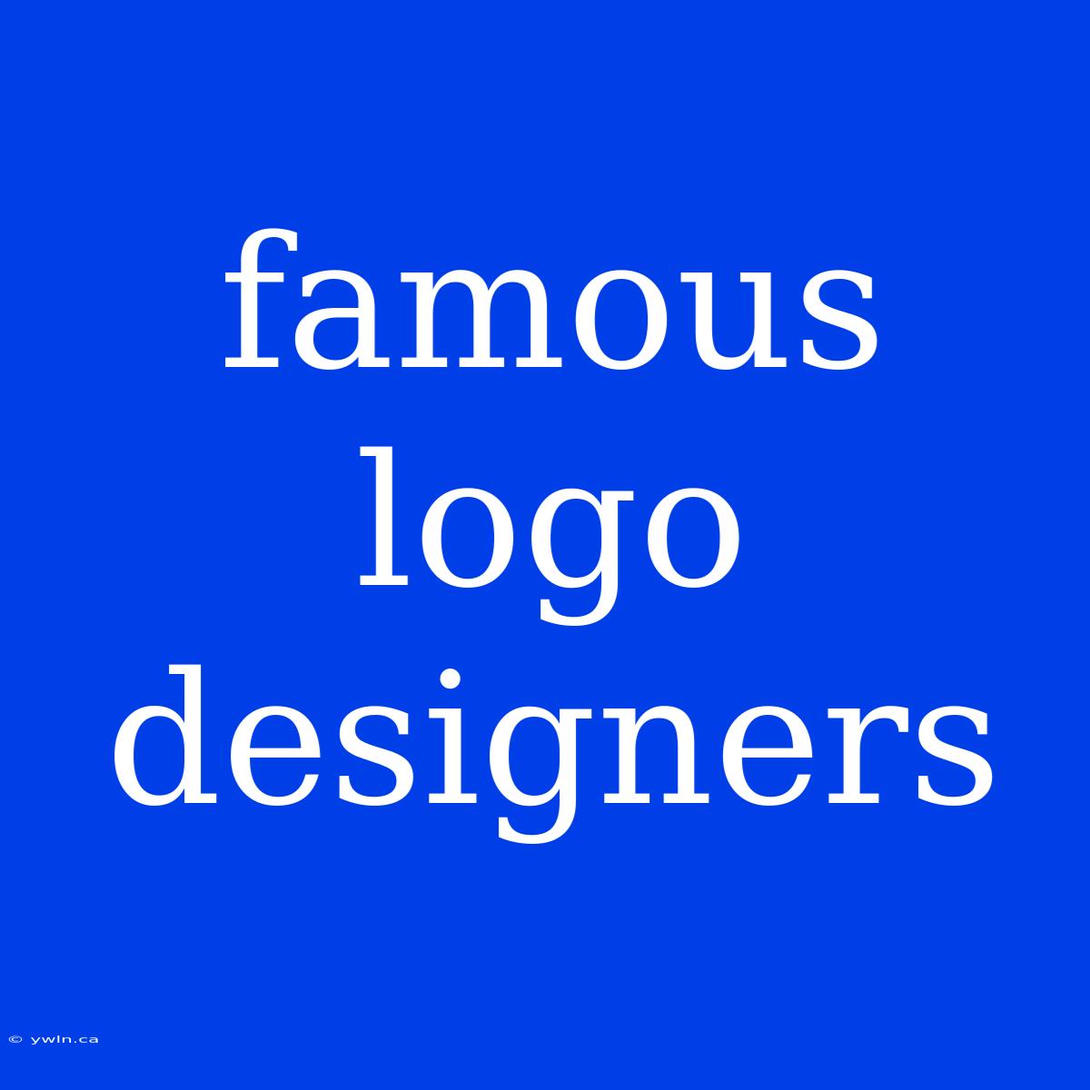 Famous Logo Designers