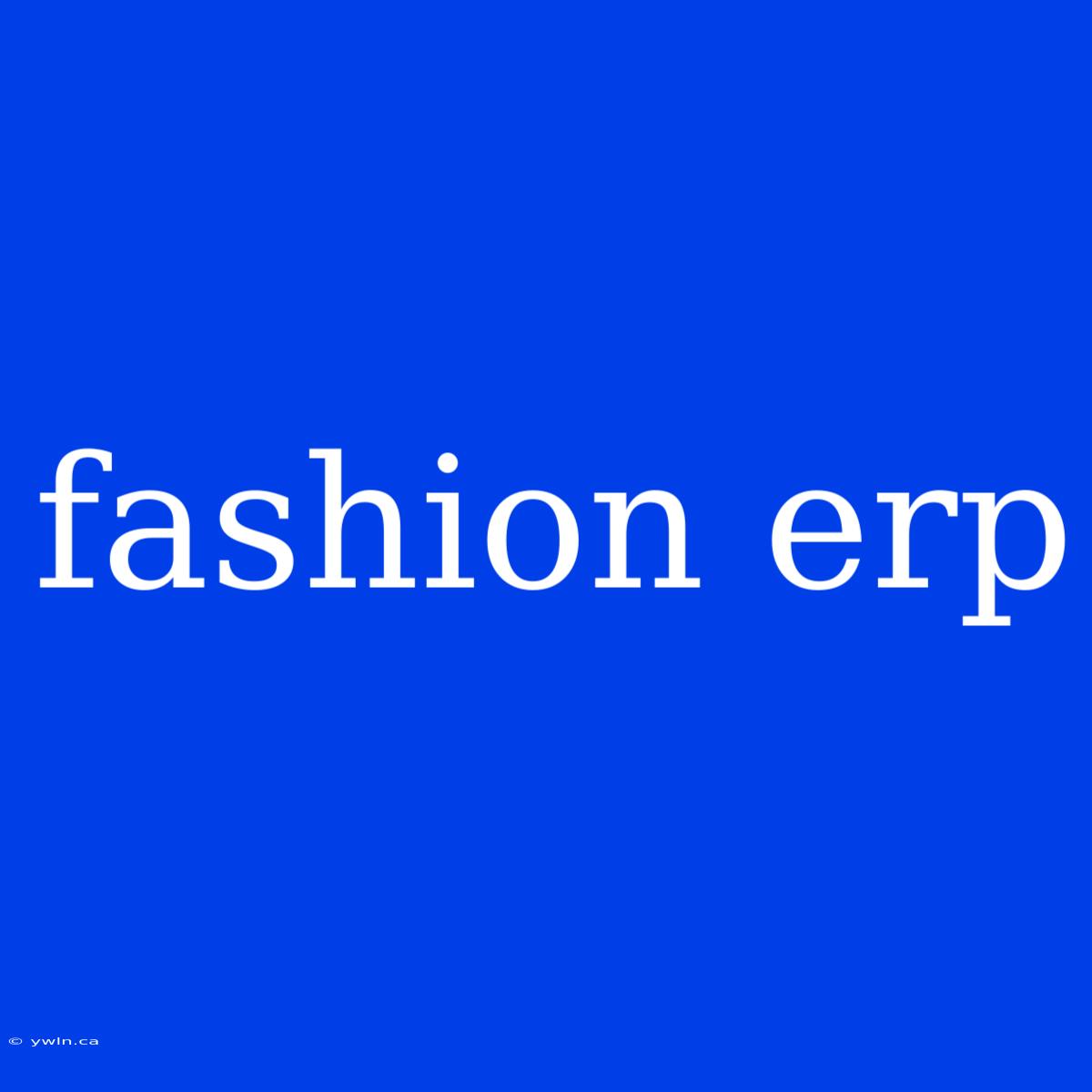 Fashion Erp