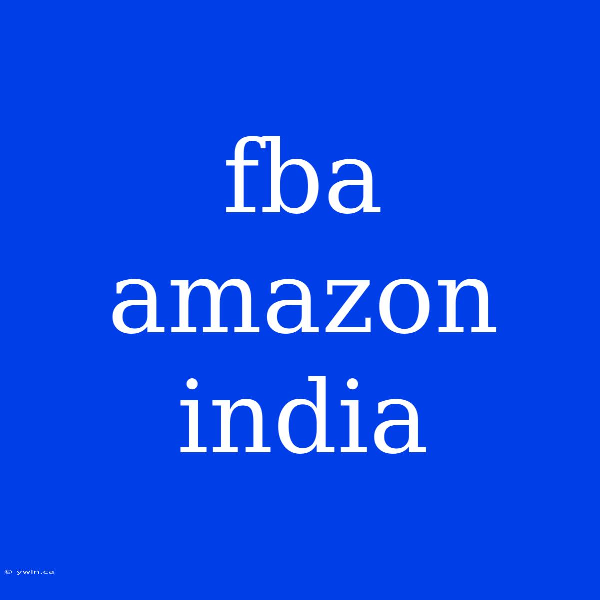 Fba Amazon India