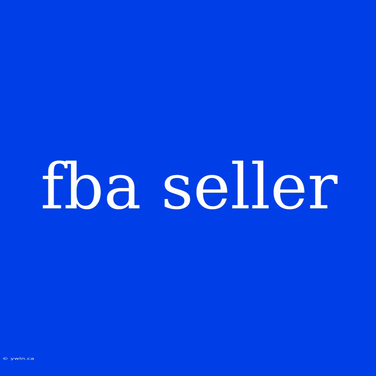 Fba Seller