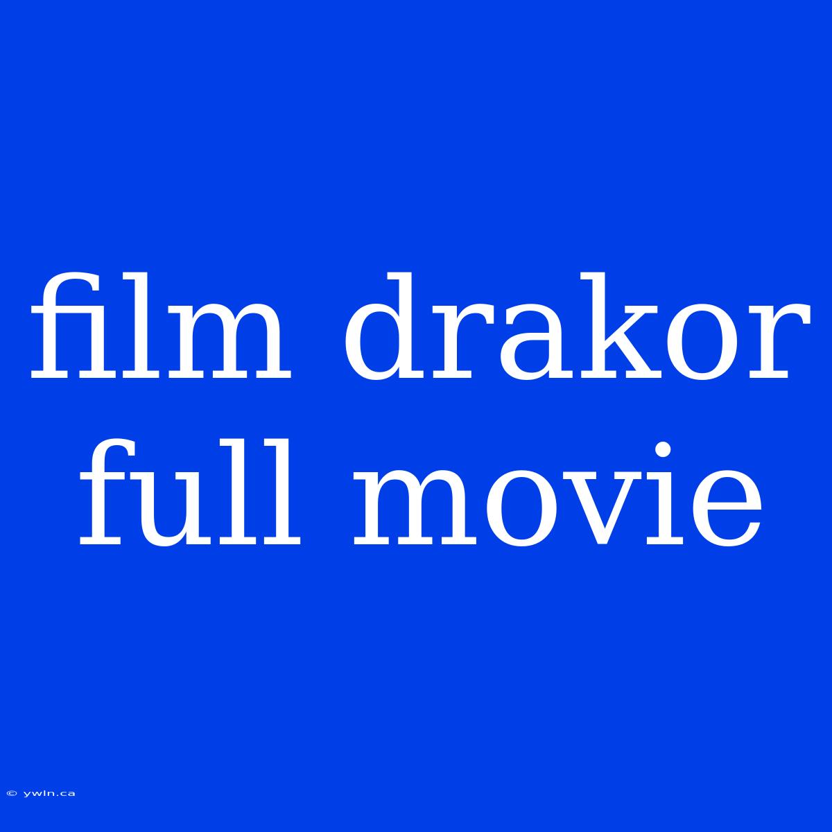 Film Drakor Full Movie