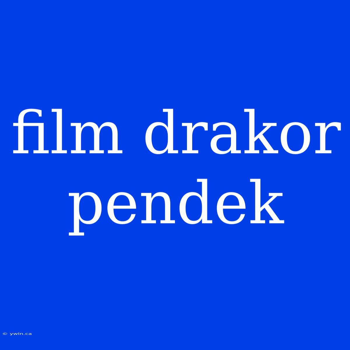 Film Drakor Pendek