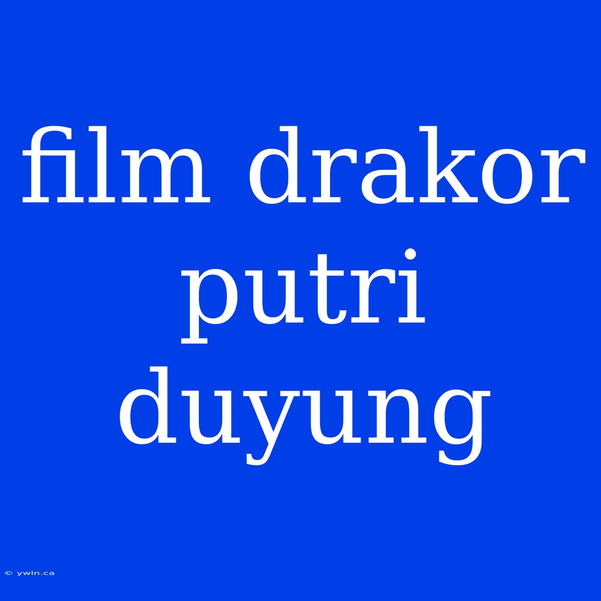 Film Drakor Putri Duyung