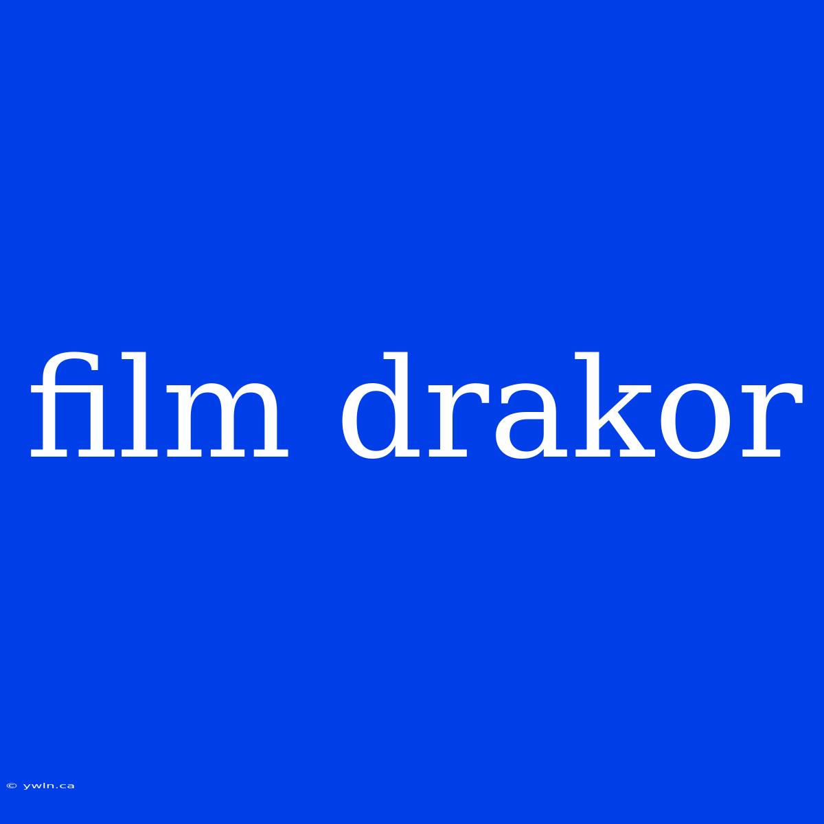 Film Drakor