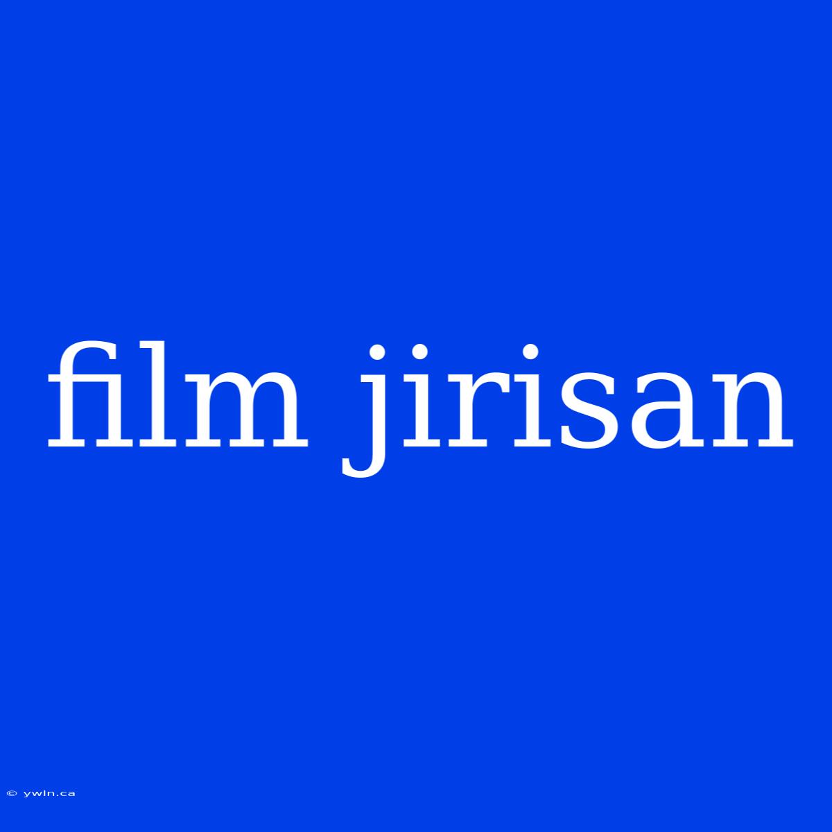 Film Jirisan