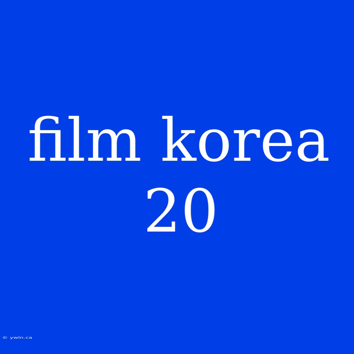 Film Korea 20