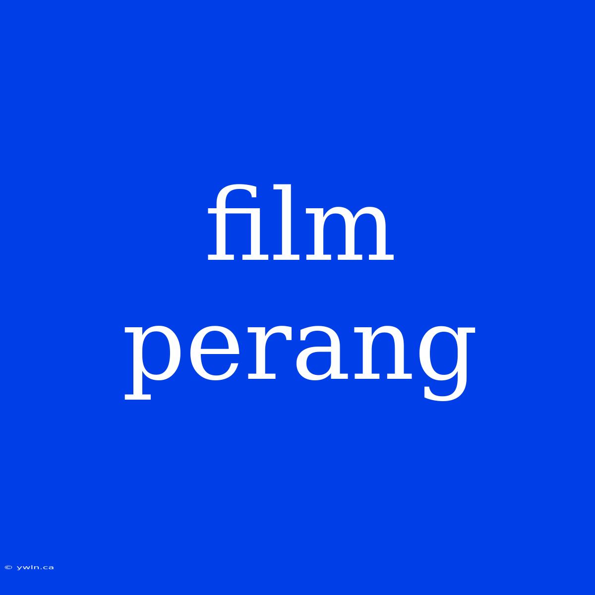 Film Perang