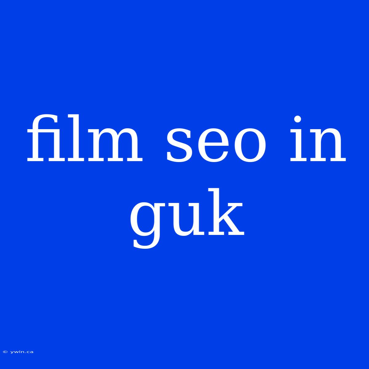 Film Seo In Guk