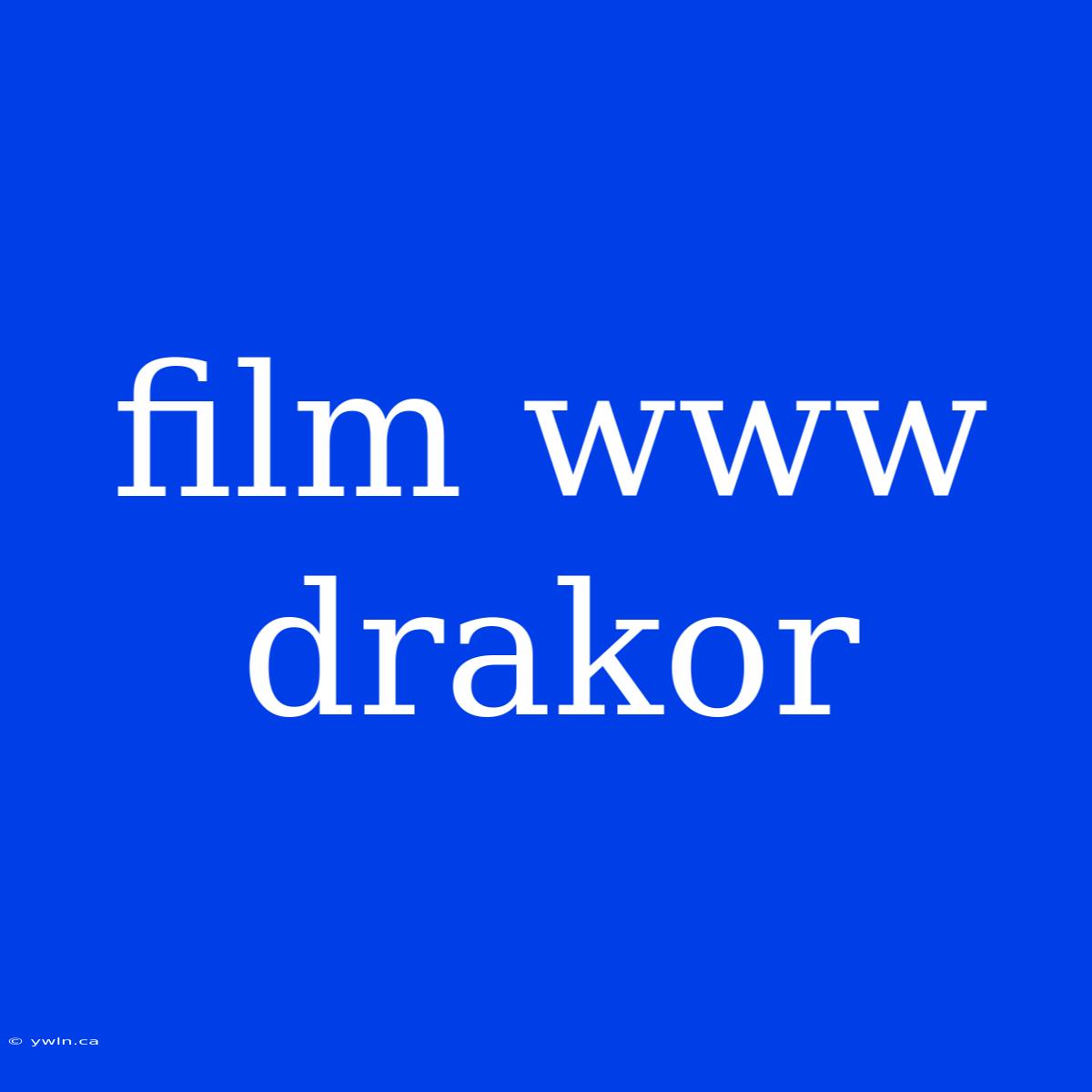 Film Www Drakor