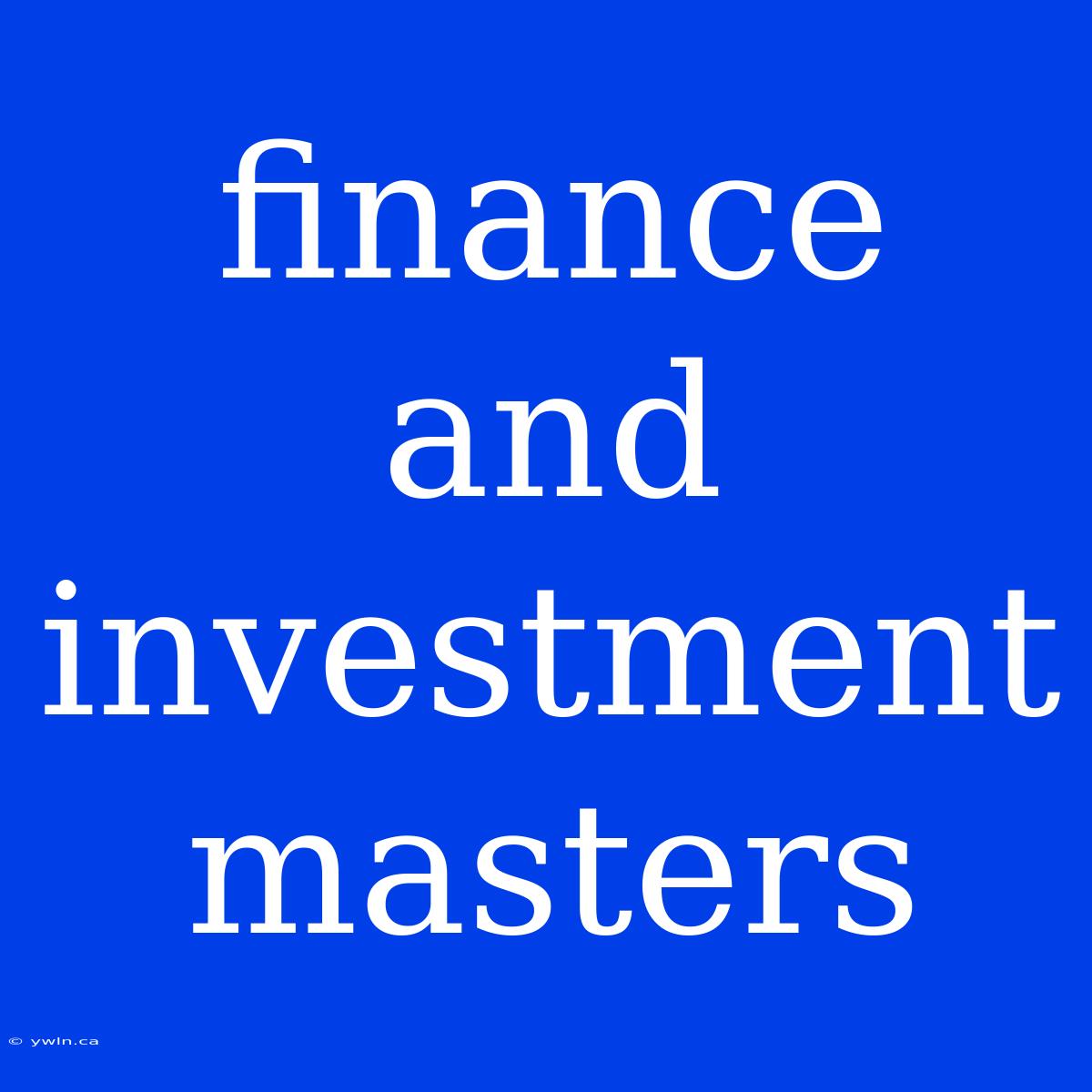 Finance And Investment Masters