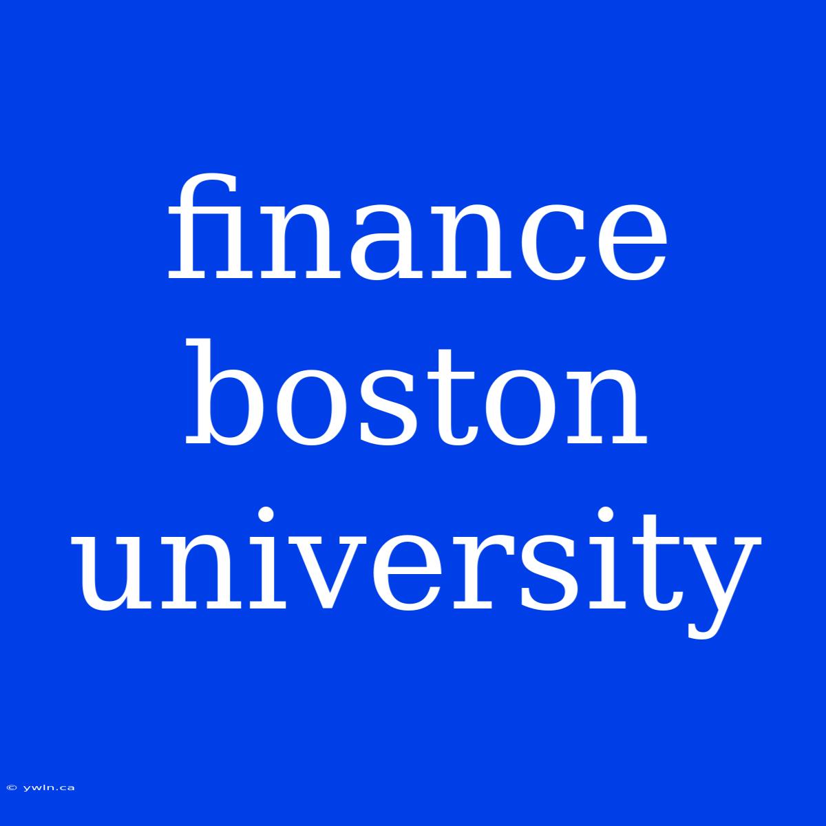 Finance Boston University