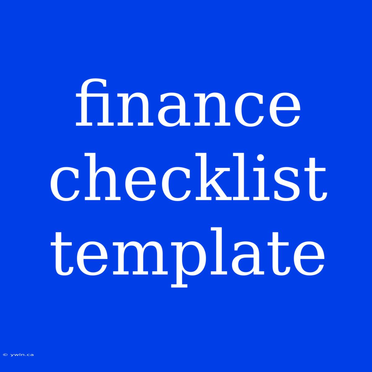 Finance Checklist Template