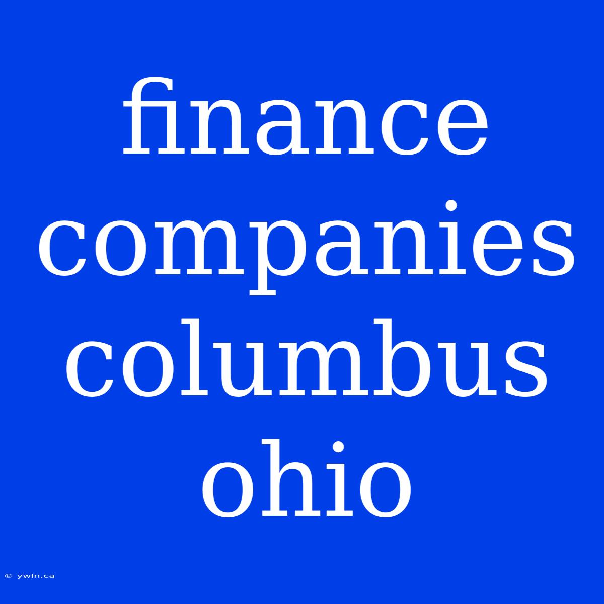 Finance Companies Columbus Ohio