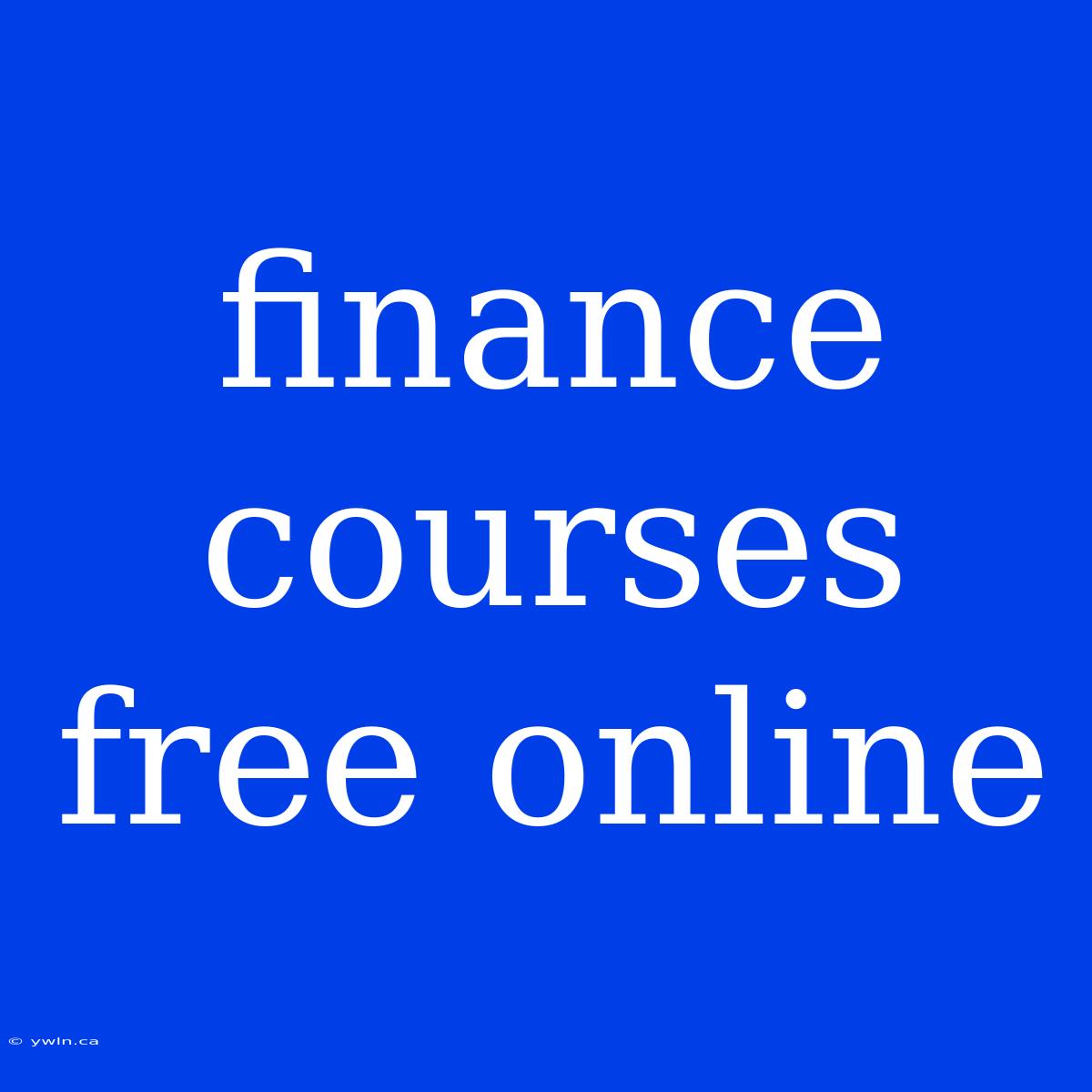 Finance Courses Free Online