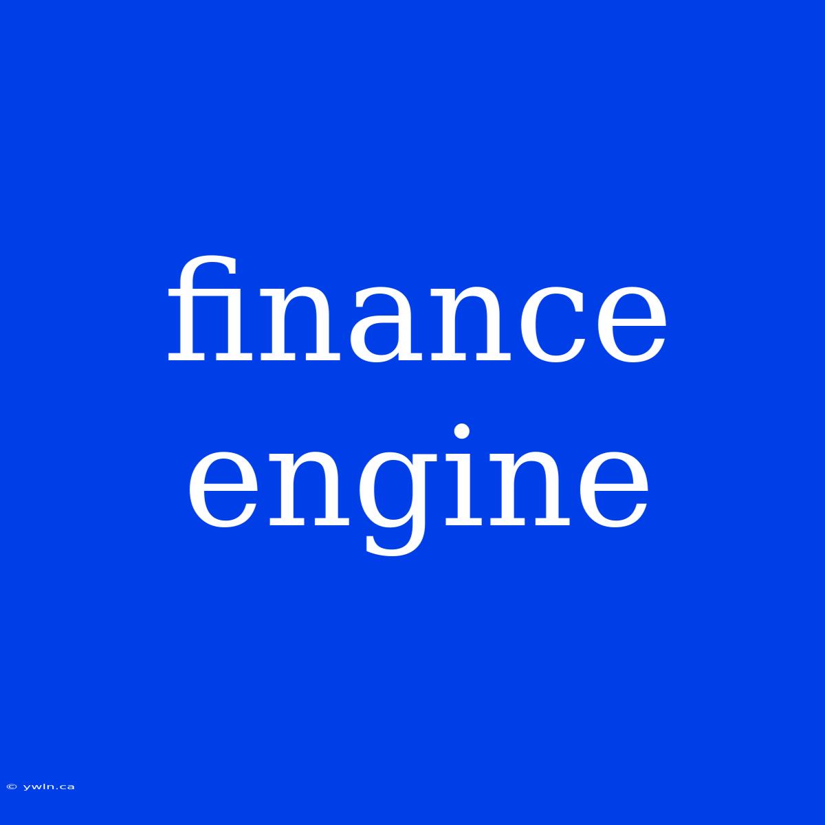 Finance Engine