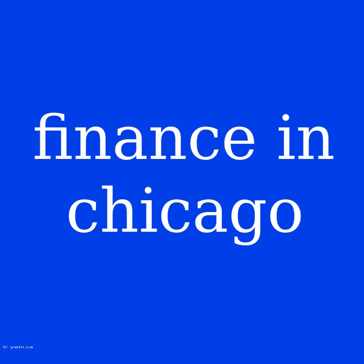 Finance In Chicago