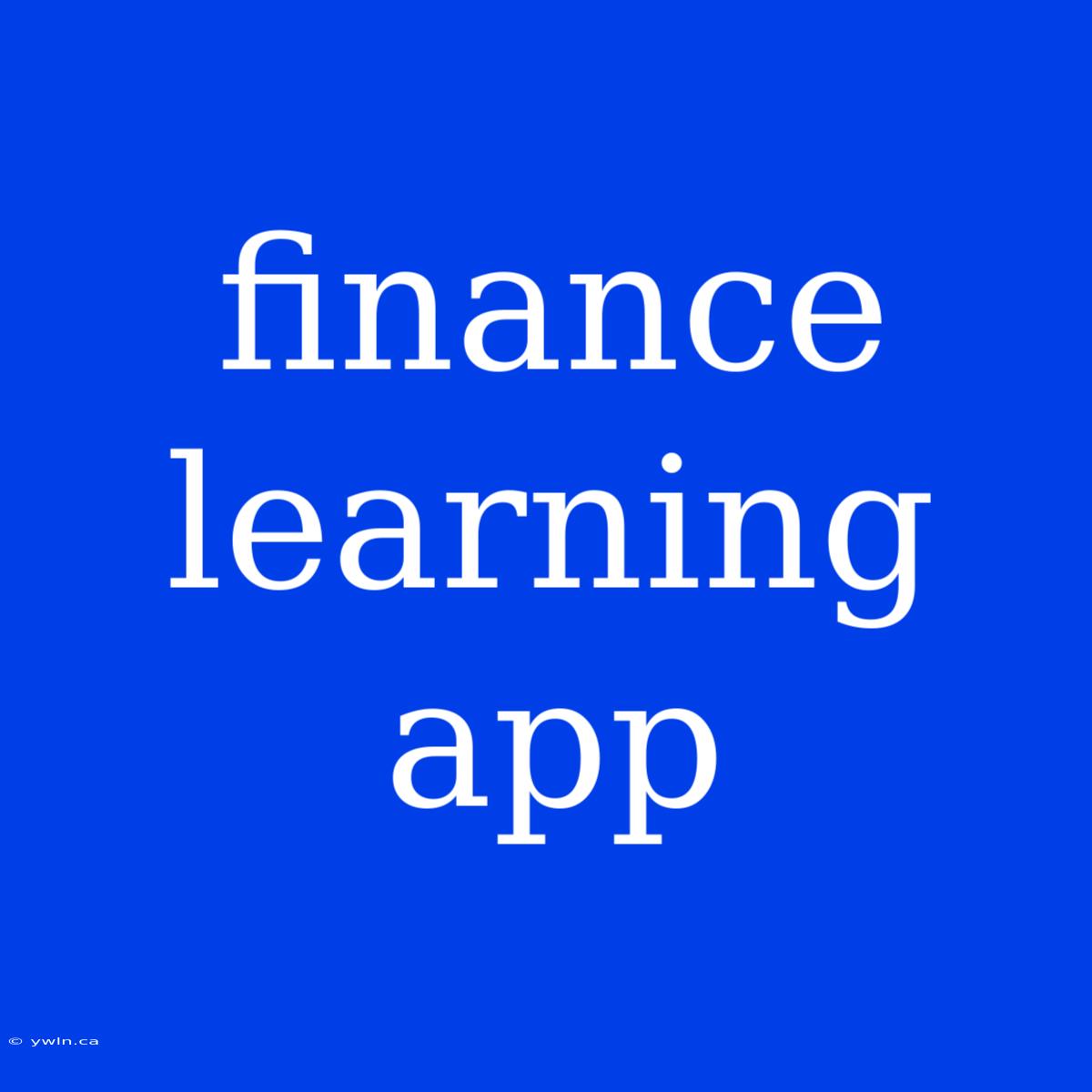 Finance Learning App