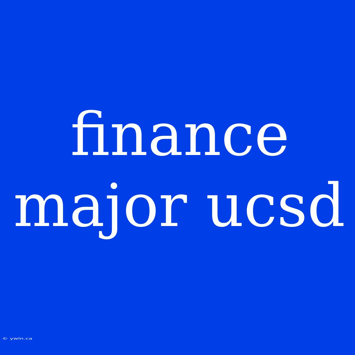 Finance Major Ucsd