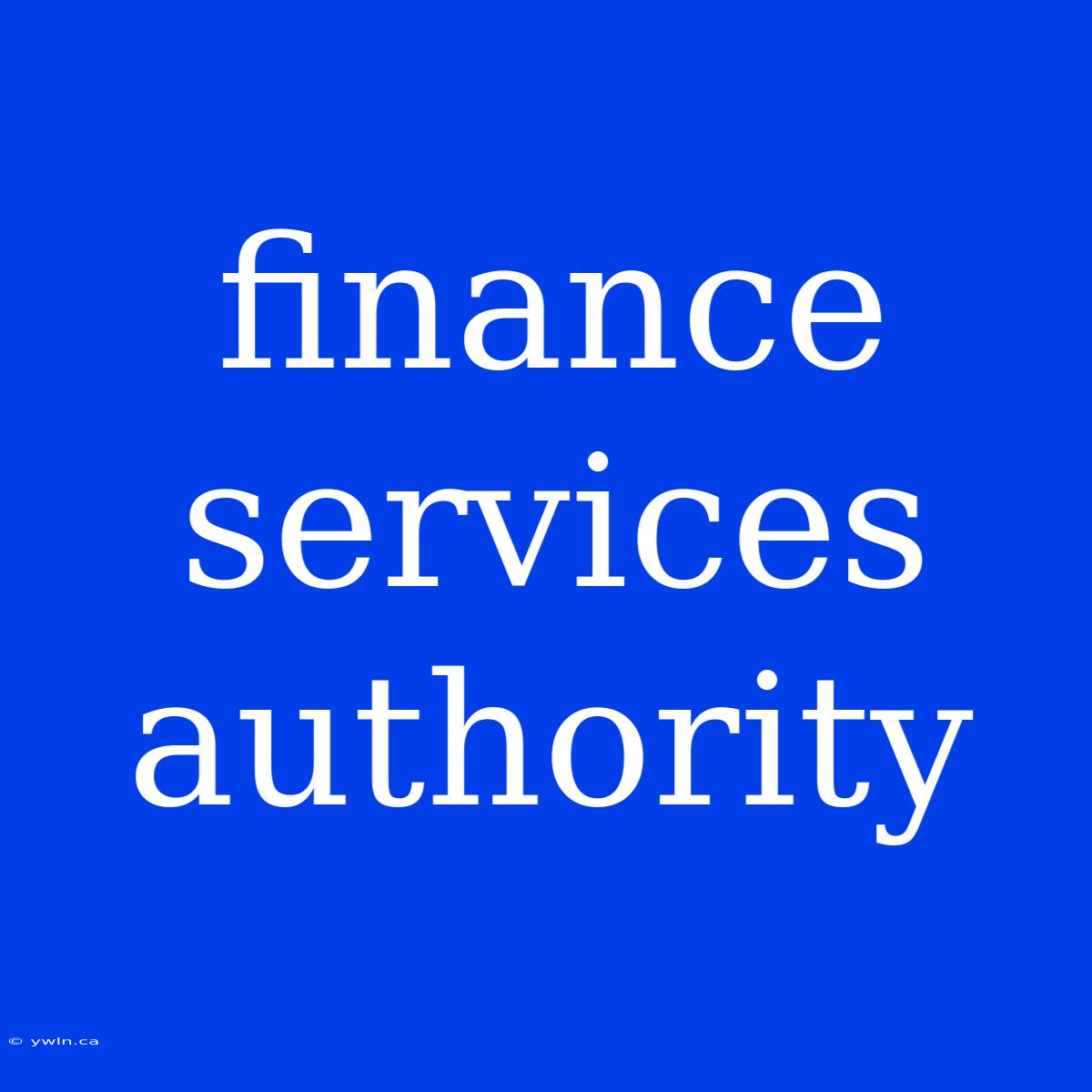 Finance Services Authority