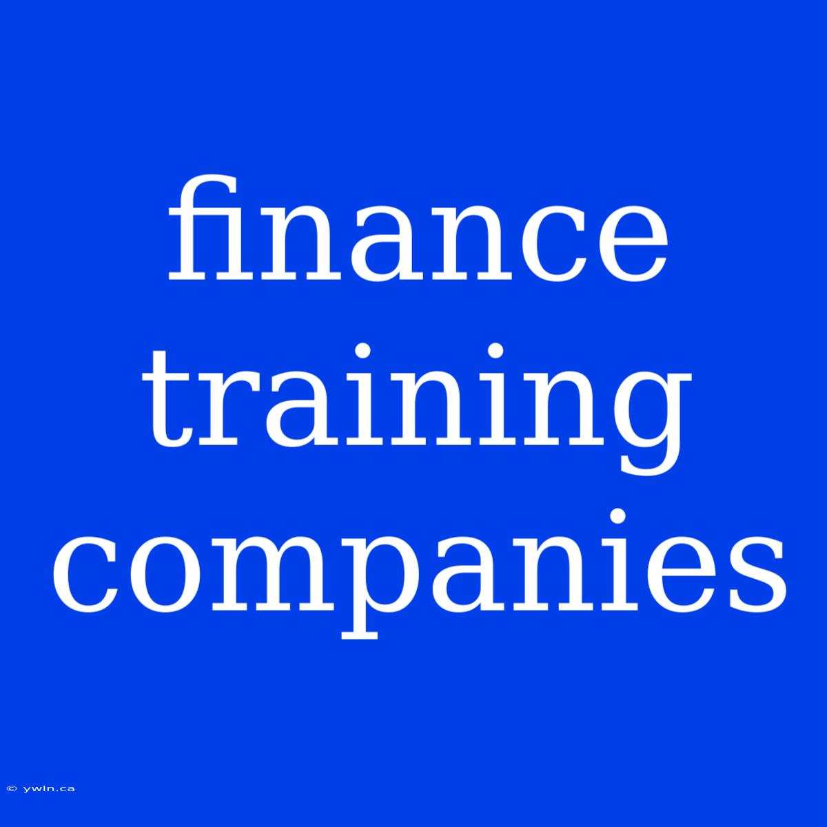 Finance Training Companies