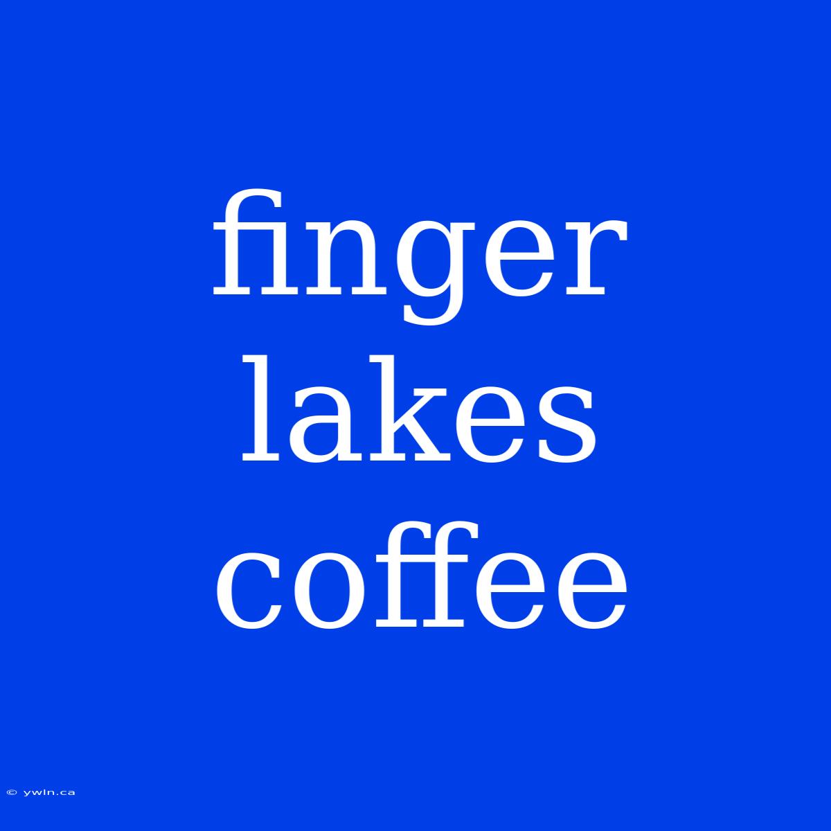 Finger Lakes Coffee