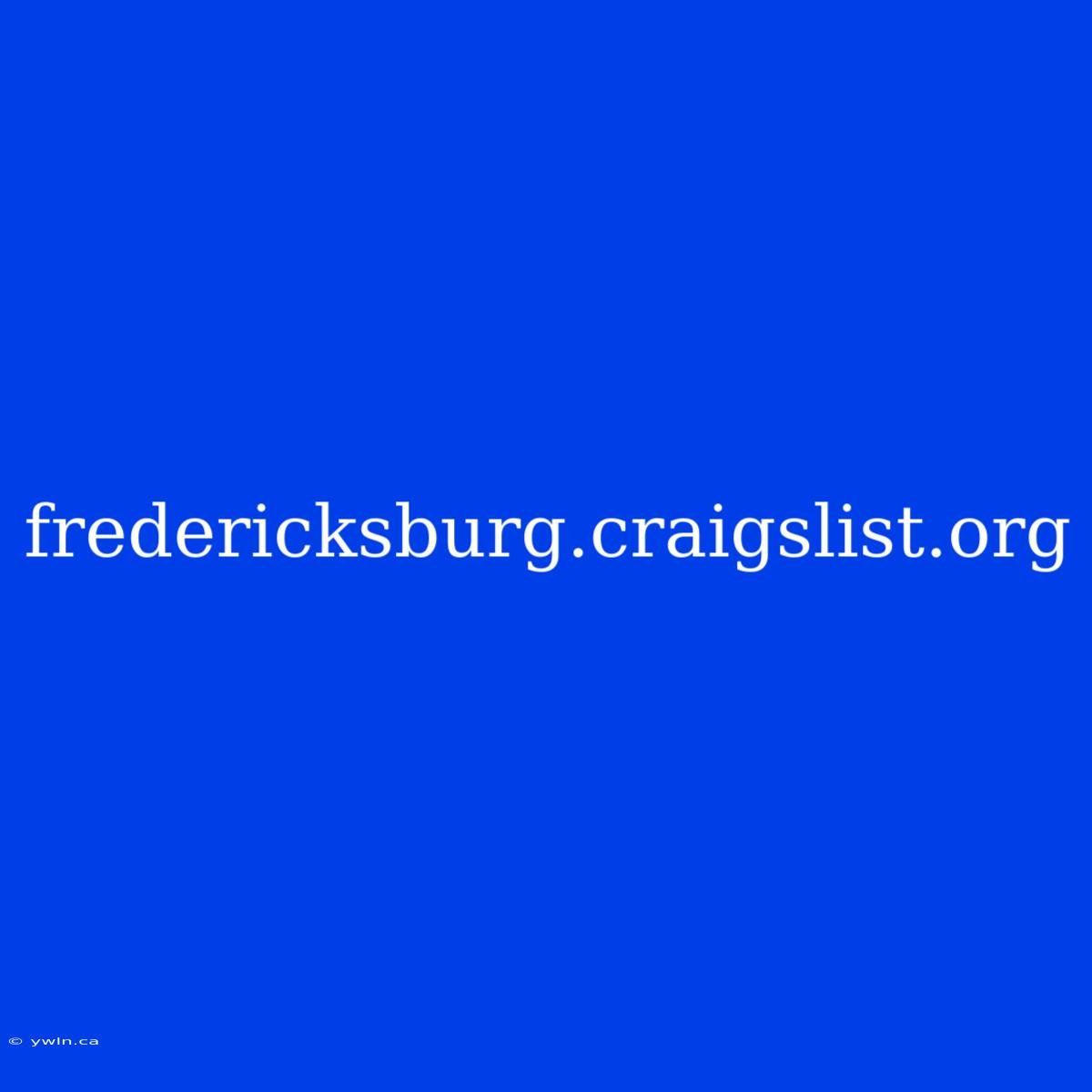 Fredericksburg.craigslist.org