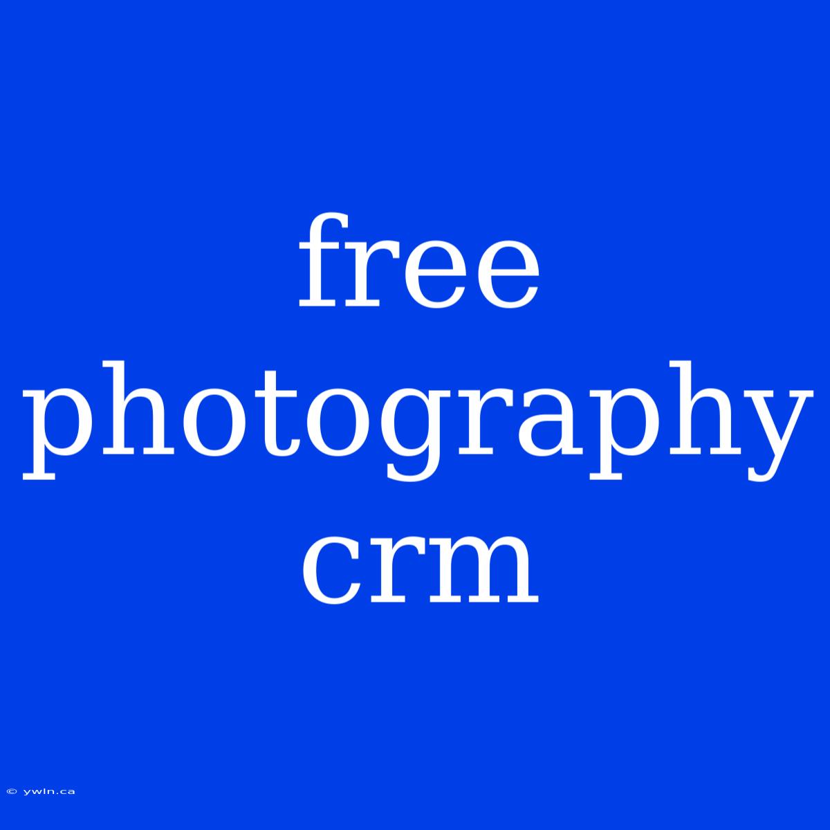 Free Photography Crm