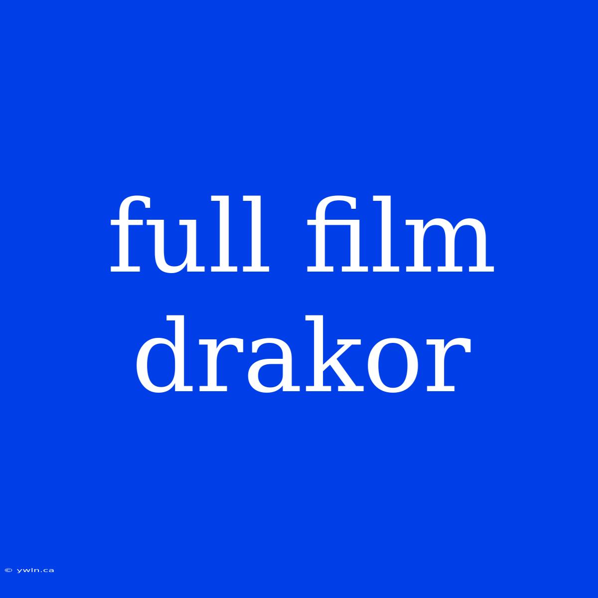 Full Film Drakor