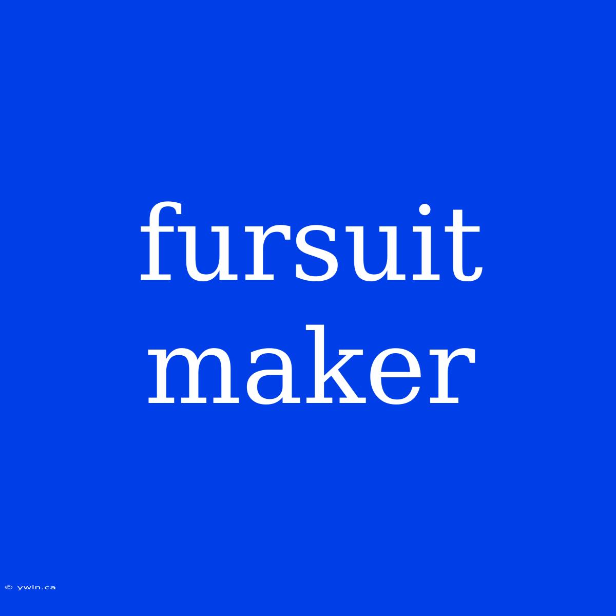 Fursuit Maker