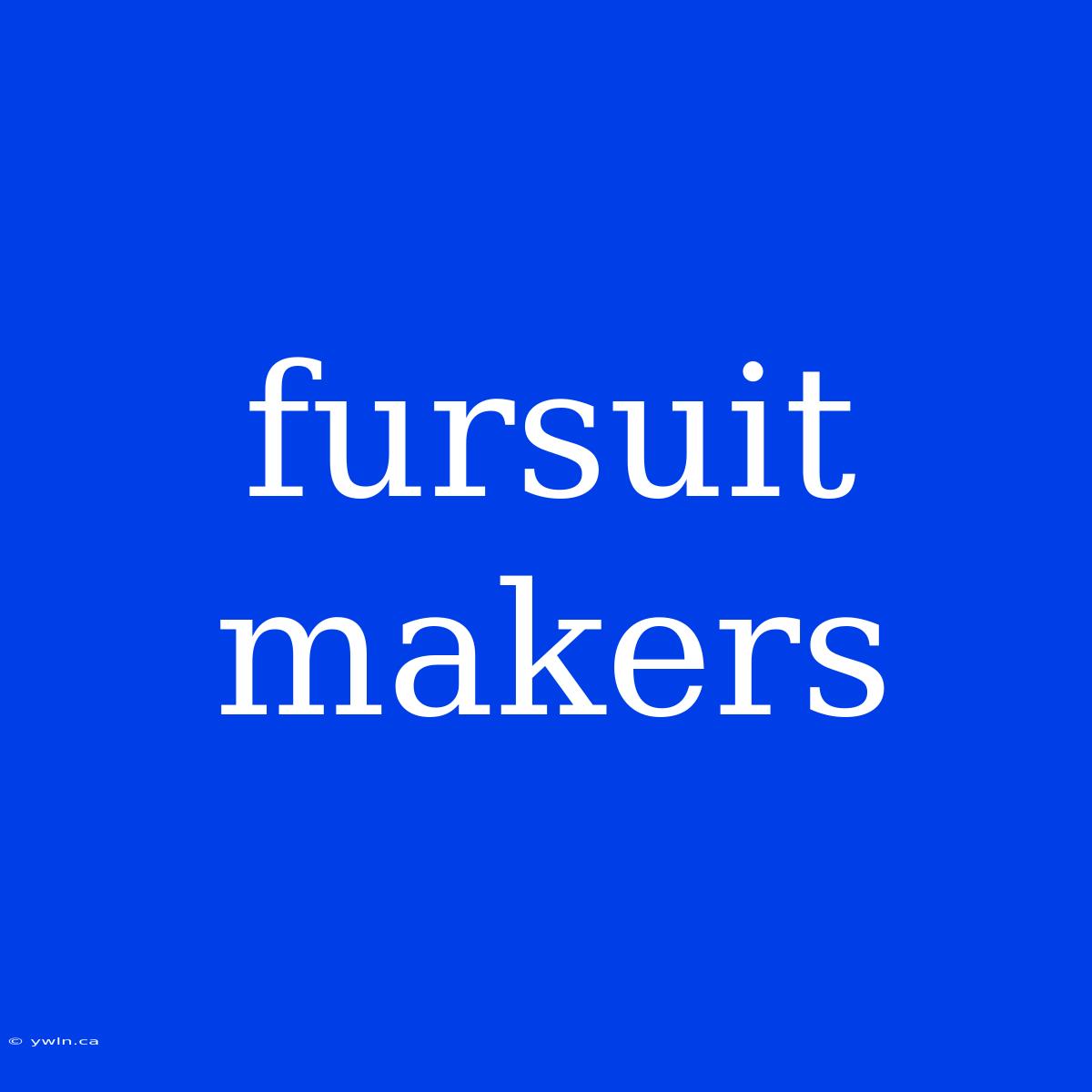 Fursuit Makers