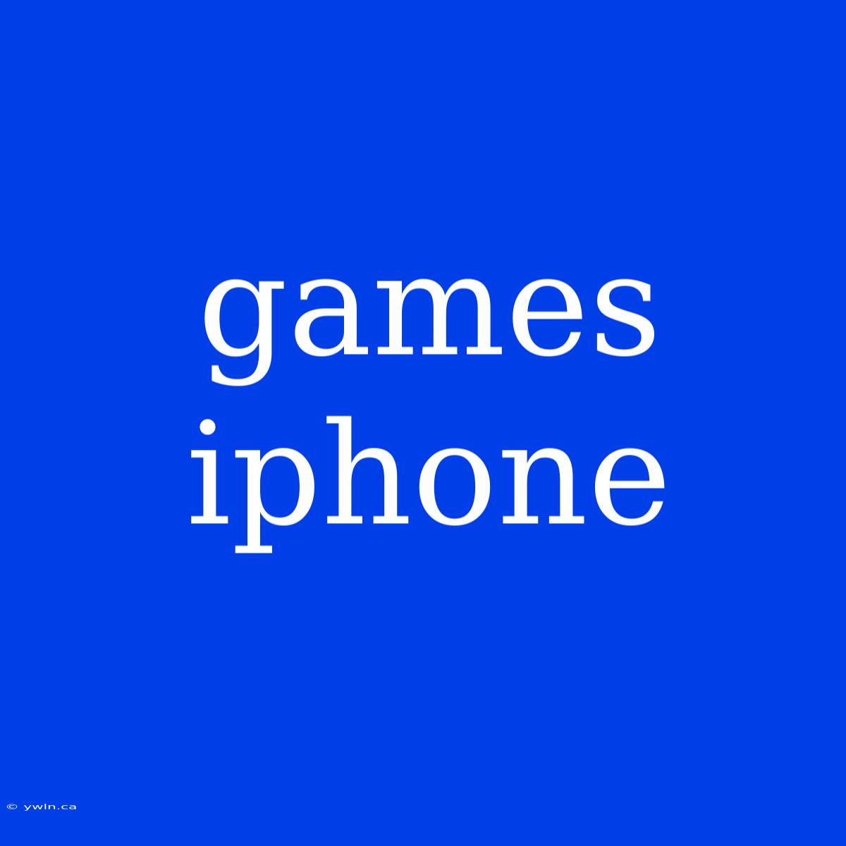 Games Iphone