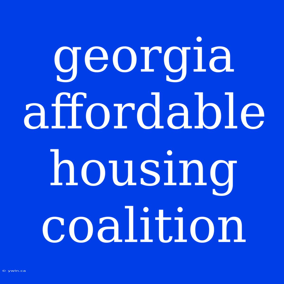 Georgia Affordable Housing Coalition