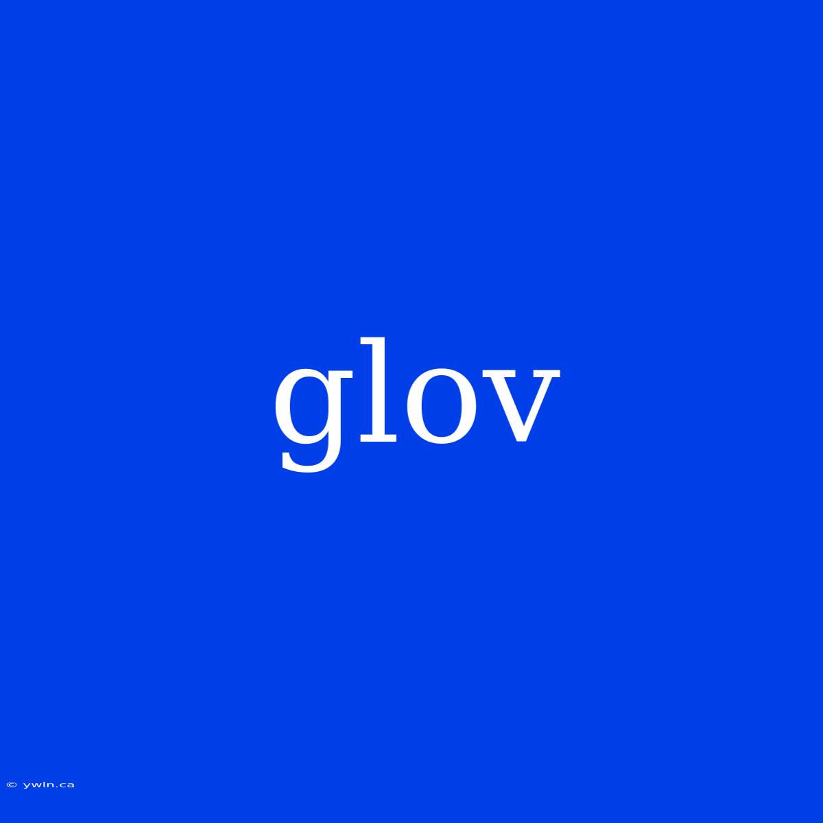 Glov