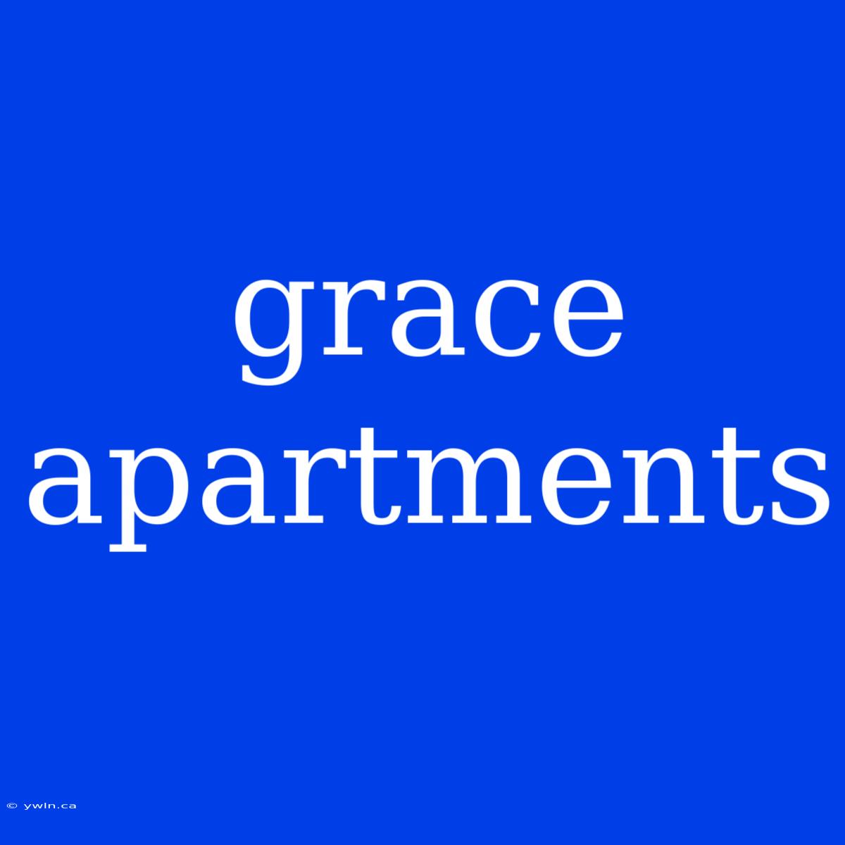 Grace Apartments