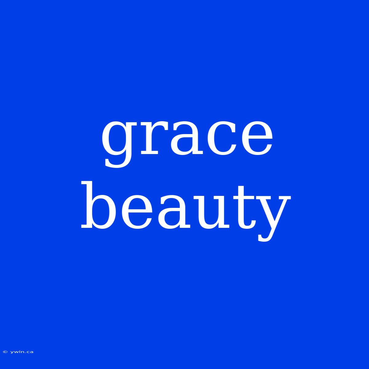 Grace Beauty