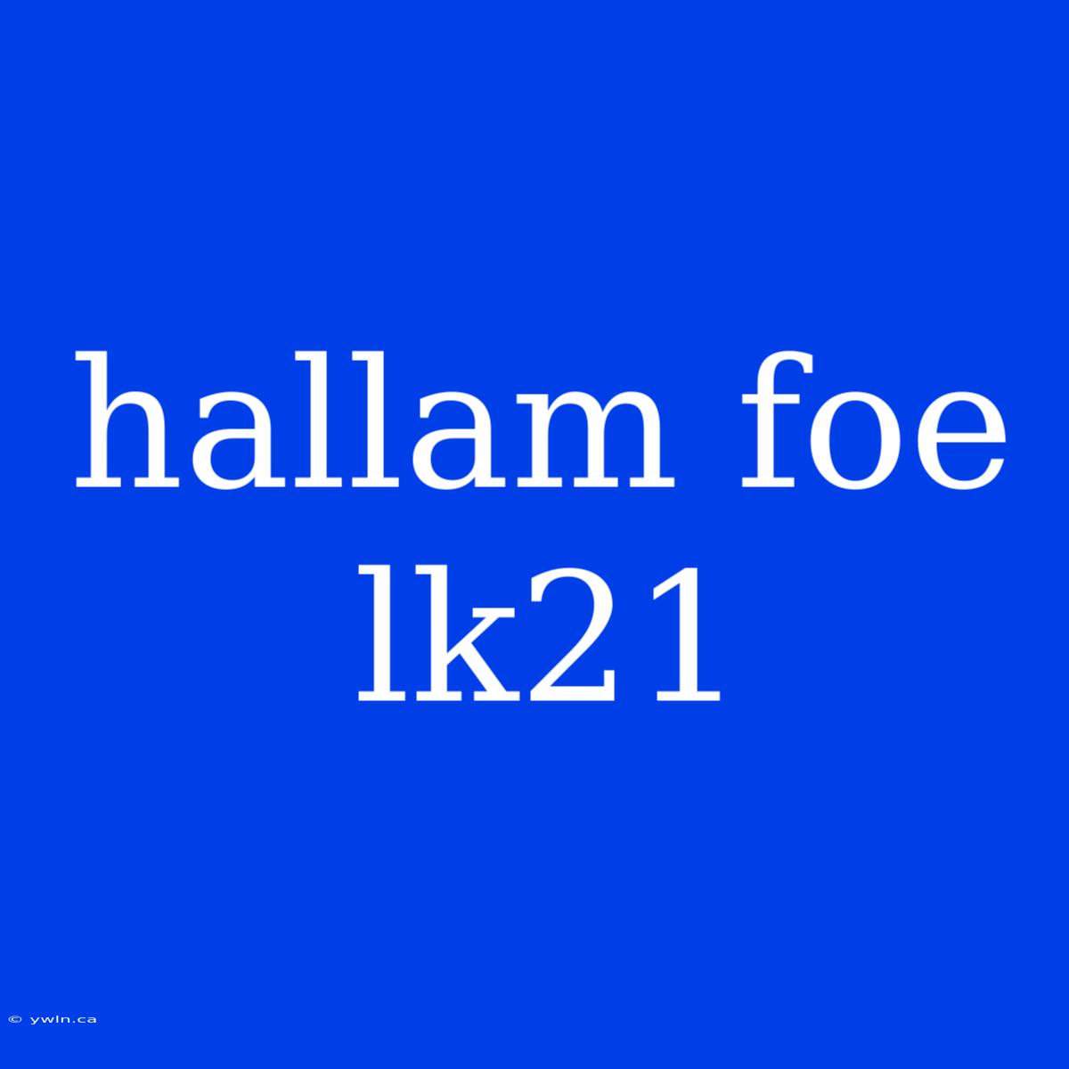 Hallam Foe Lk21