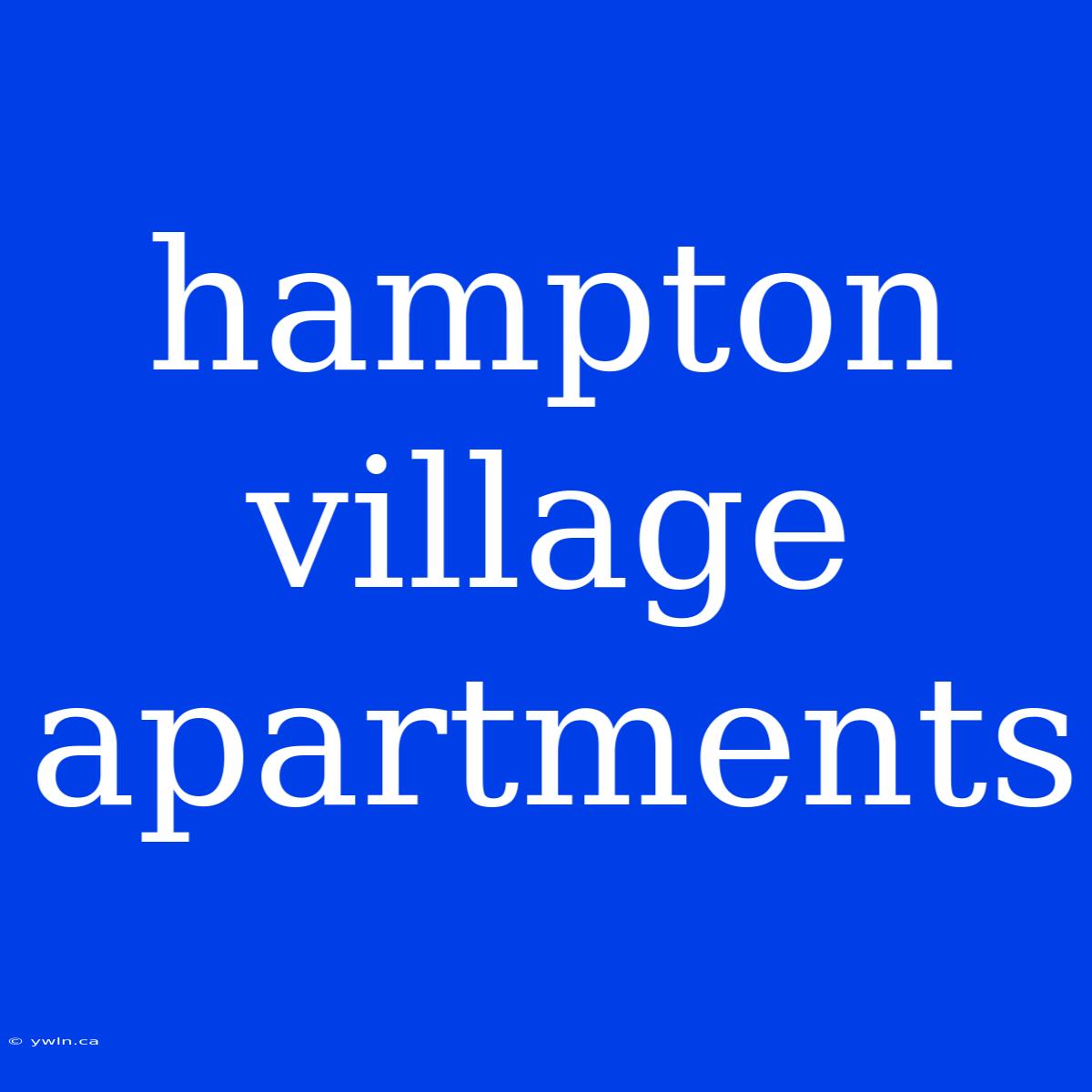 Hampton Village Apartments