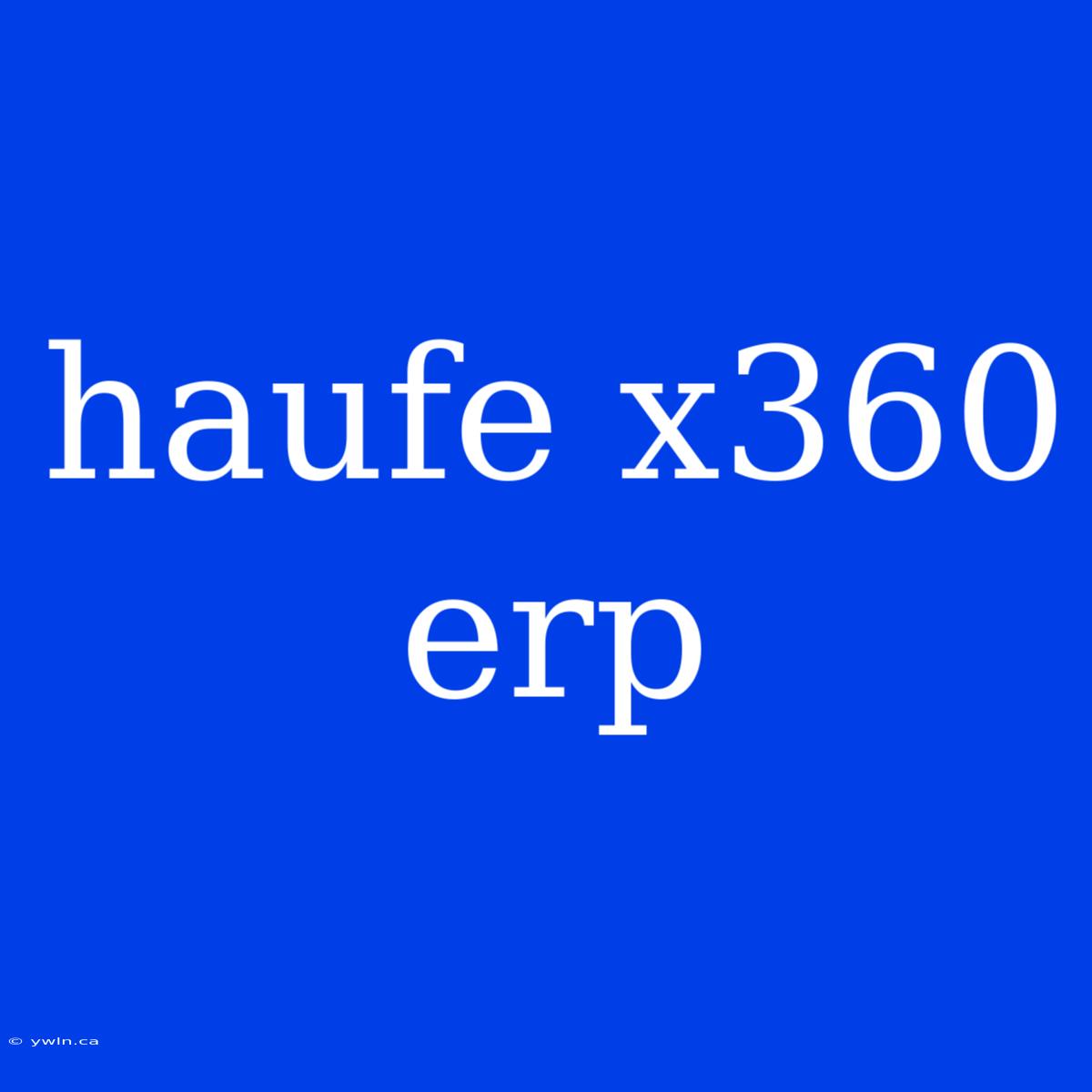 Haufe X360 Erp