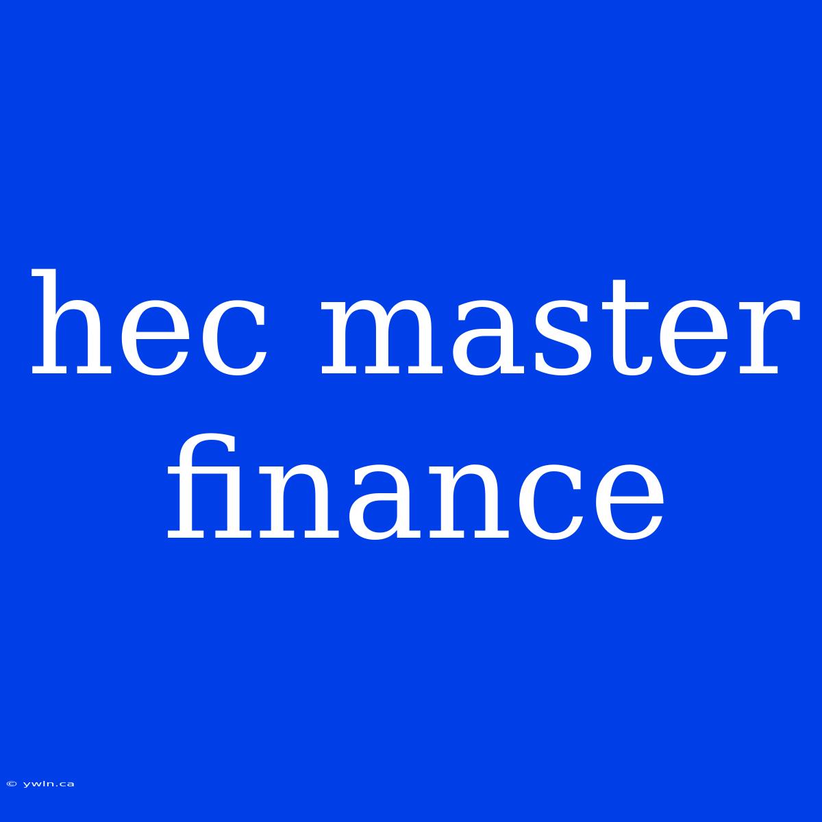 Hec Master Finance