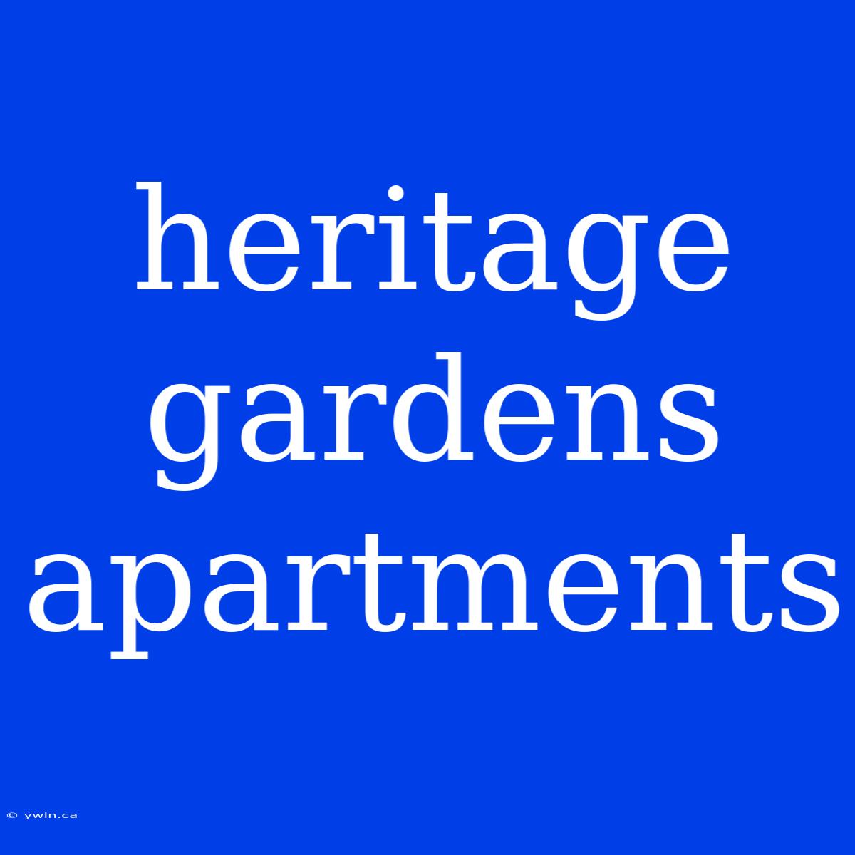 Heritage Gardens Apartments