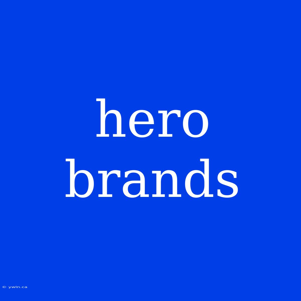 Hero Brands