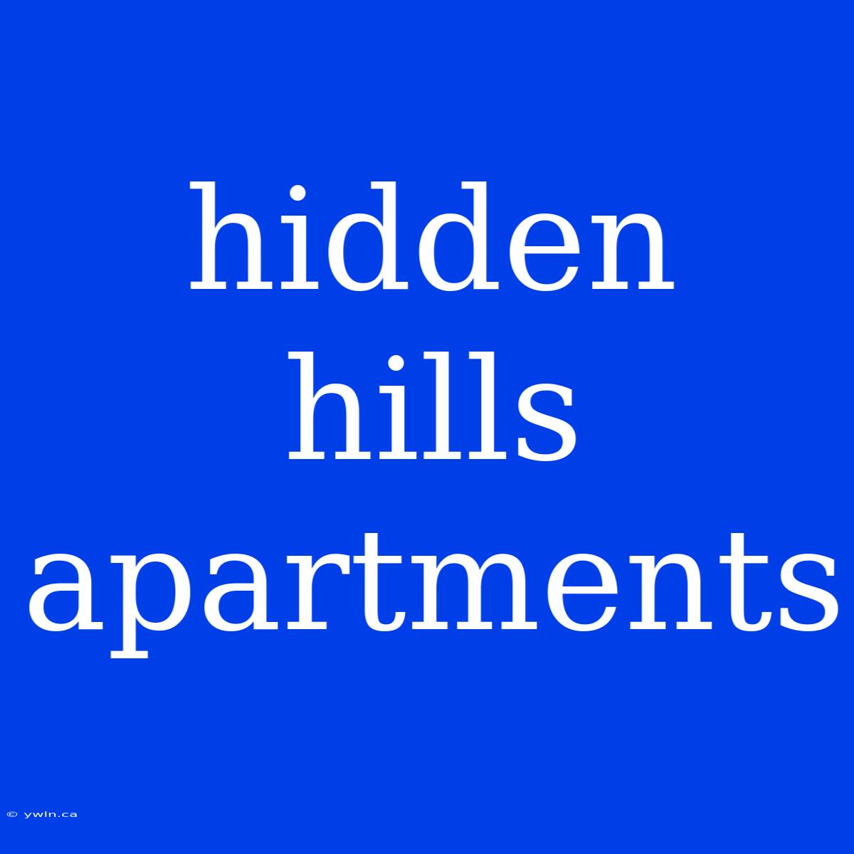 Hidden Hills Apartments