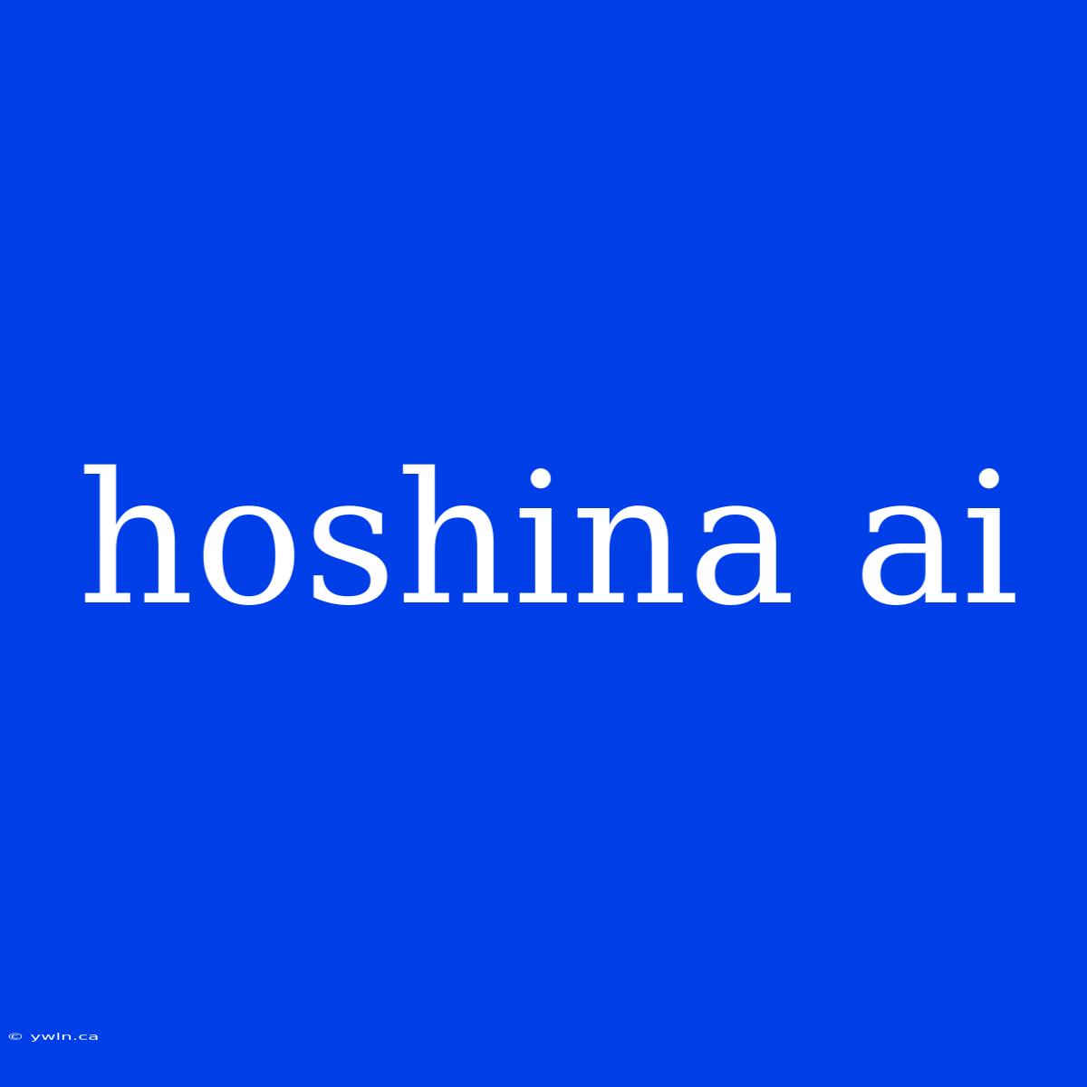 Hoshina Ai