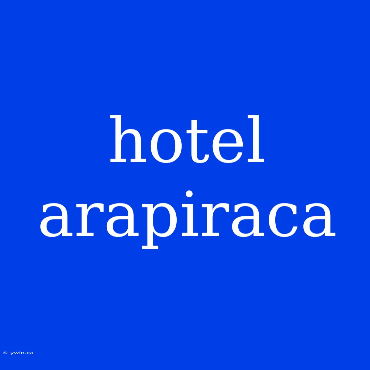 Hotel Arapiraca