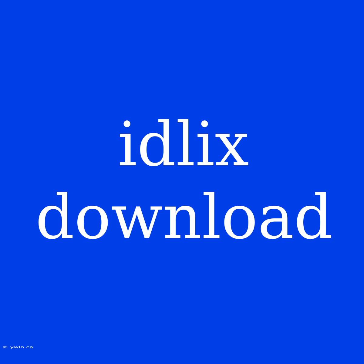 Idlix Download