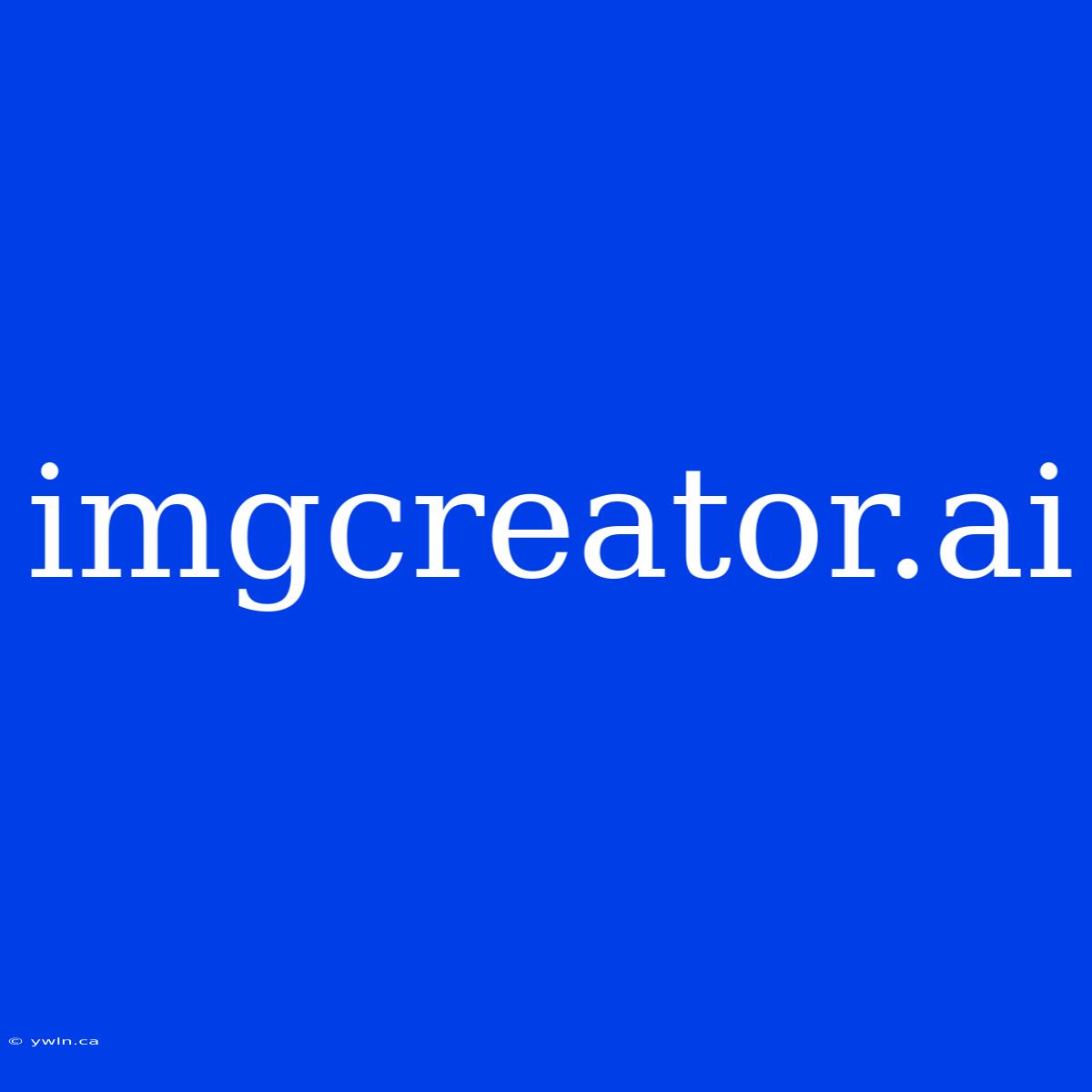 Imgcreator.ai